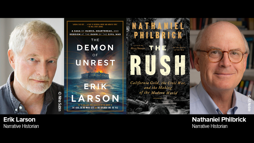 Erik Larson & Nathaniel Philbrick: The Civil War & Its Impact