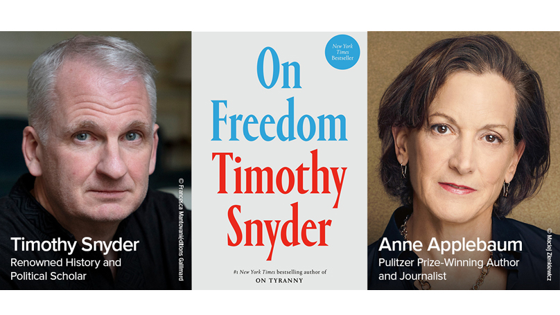 Timothy Snyder & Anne Applebaum