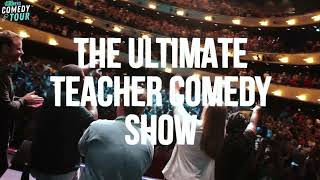 Bored Teachers: We Can't Make This Stuff Up! Comedy Tour