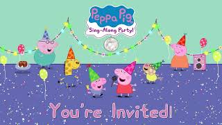 Peppa Pig's Sing-Along Party!