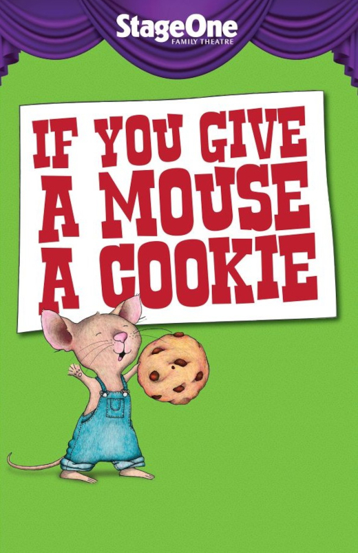 IF YOU GIVE A MOUSE A COOKIE